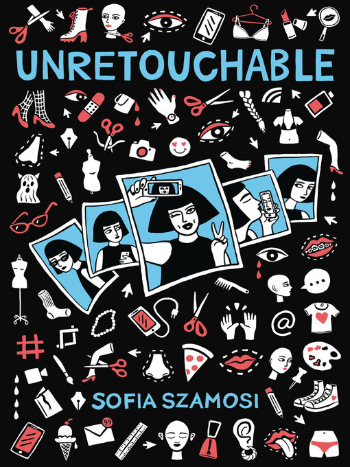 Title details for Unretouchable by Sofia Szamosi - Wait list